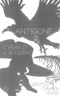 Book cover for Antigone and Cyrano de Bergerac: Two adaptations for Sport for Jove