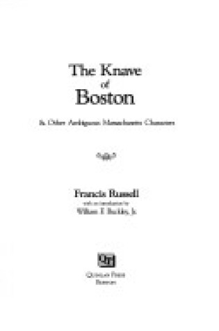 Cover of Knave of Boston and Other Ambiguous Massachusetts Characters