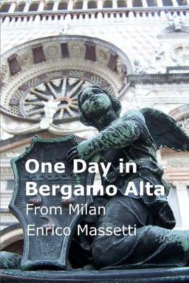 Book cover for One Day in Bergamo Alta