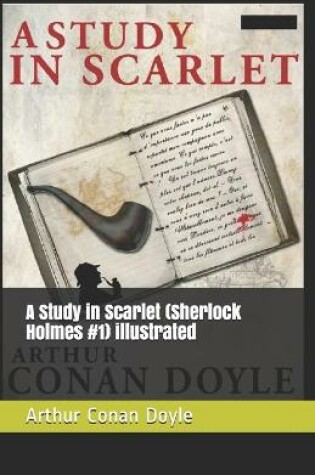 Cover of A Study in Scarlet (Sherlock Holmes #1) illustrated