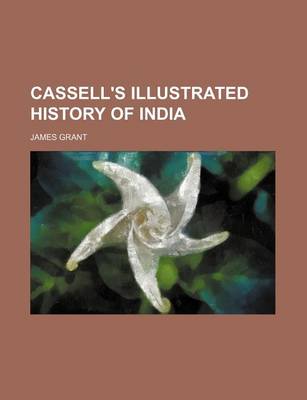 Book cover for Cassell's Illustrated History of India