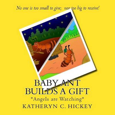 Book cover for Baby Ant Builds A Gift