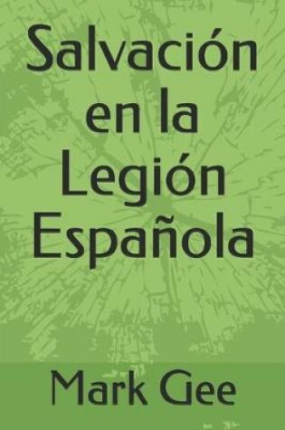 Cover of Salvación en la Legión Española