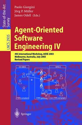 Book cover for Agent-Oriented Software Engineering IV