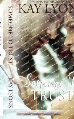 Book cover for Someone To Trust