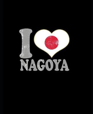 Book cover for I Love Nagoya Journal