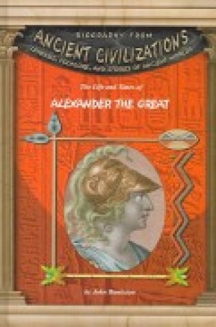 Cover of The Life and Times of Alexander the Great