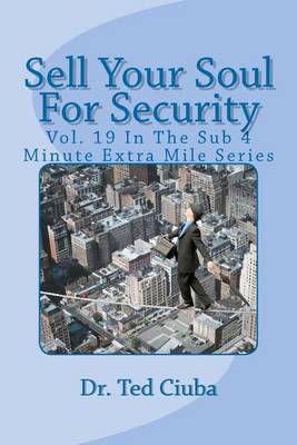 Book cover for Sell Your Soul for Security
