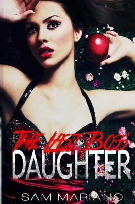 Book cover for The Last Boss' Daughter