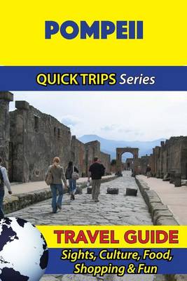 Book cover for Pompeii Travel Guide (Quick Trips Series)