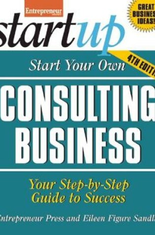 Cover of Start Your Own Consulting Business