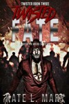 Book cover for Twisted Fate