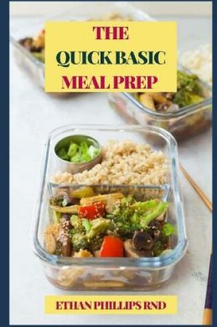 Cover of The Quick Basic Meal Prep