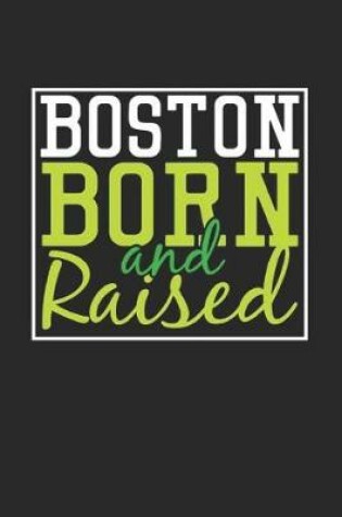 Cover of Boston Born And Raised