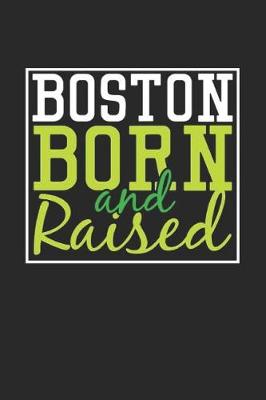 Book cover for Boston Born And Raised