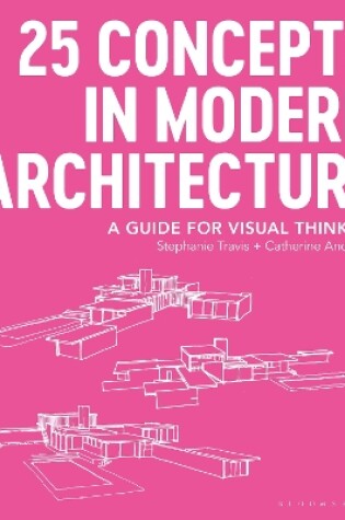 Cover of 25 Concepts in Modern Architecture