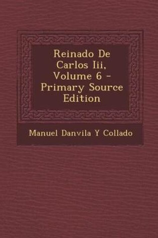 Cover of Reinado de Carlos III, Volume 6