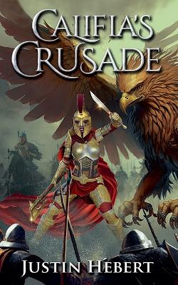 Cover of Califia's Crusade