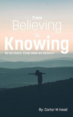 Cover of From Believing to Knowing