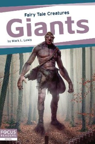 Cover of Fairy Tale Creatures: Giants