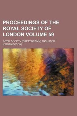 Cover of Proceedings of the Royal Society of London Volume 59
