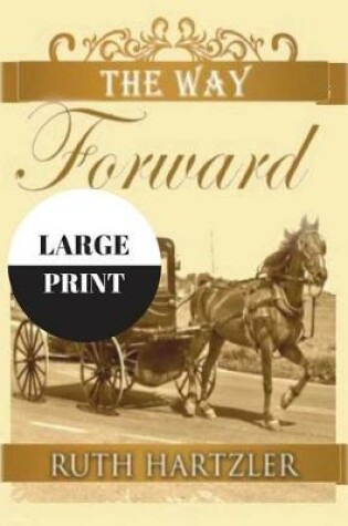 Cover of The Way Forward Large Print