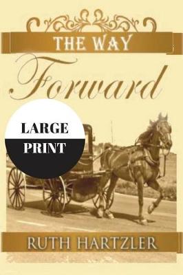 Book cover for The Way Forward Large Print