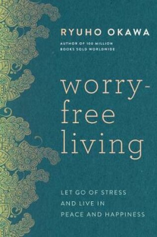 Cover of Worry-Free Living