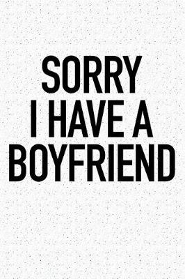 Book cover for Sorry I Have a Boyfriend