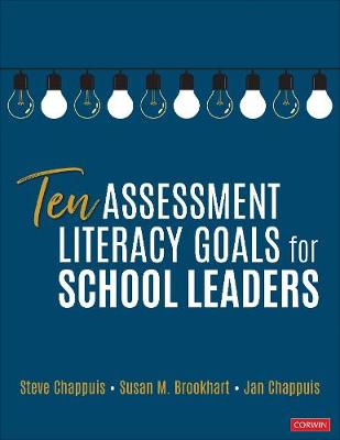 Book cover for Ten Assessment Literacy Goals for School Leaders