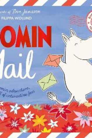 Cover of Moomin Mail: Real Letters to Open and Read