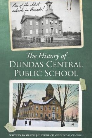 Cover of This is Dundas Central Public School!