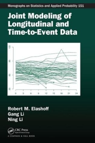 Cover of Joint Modeling of Longitudinal and Time-to-Event Data