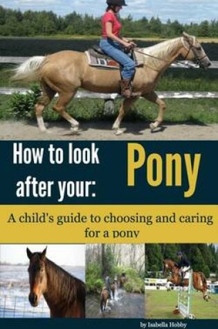 Cover of How to Look After Your Pony