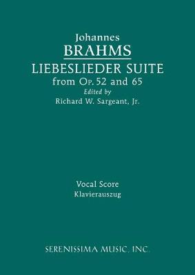 Book cover for Liebeslieder Suite from Opp.52 and 65