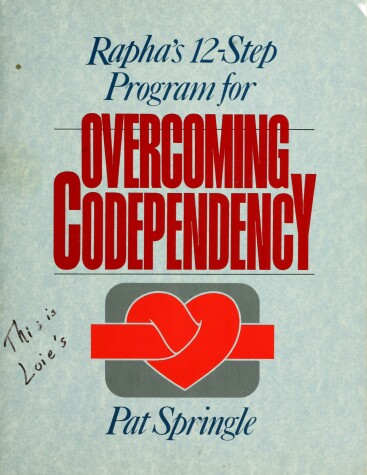 Book cover for Rapha's 12-Step Program for Overcoming Codependency