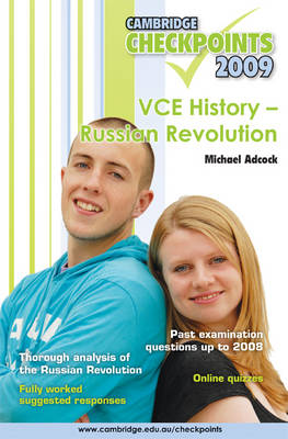 Cover of Cambridge Checkpoints VCE History - Russian Revolution 2009