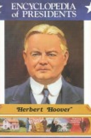 Cover of Herbert Hoover, Thirty-First President of the United States