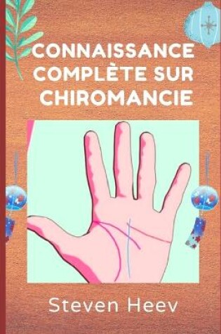 Cover of Connaissance Complète sur CHIROMANCIE