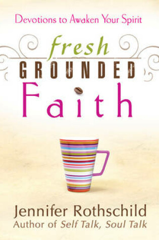 Cover of Fresh Grounded Faith