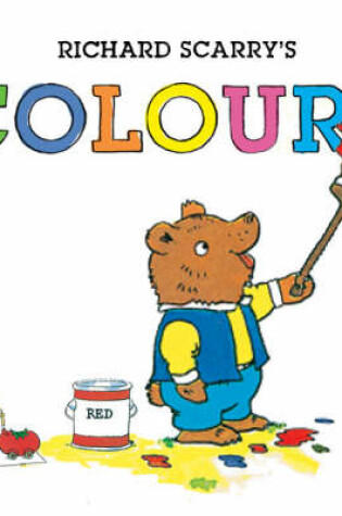 Cover of Richard Scarry's Colours