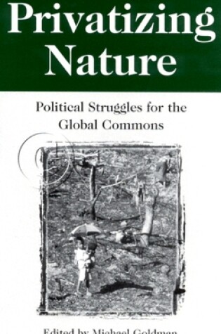 Cover of Privatizing Nature