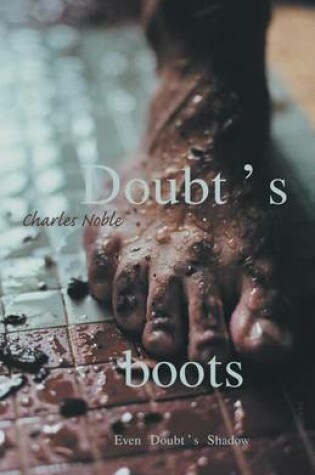 Cover of Doubt's Boots: Even Doubt's Shadow