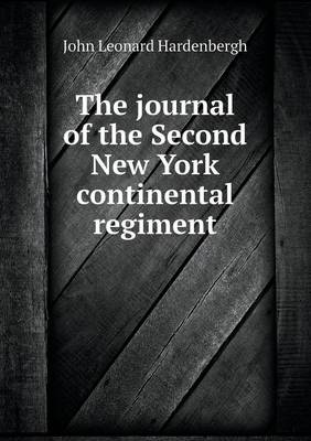 Book cover for The journal of the Second New York continental regiment