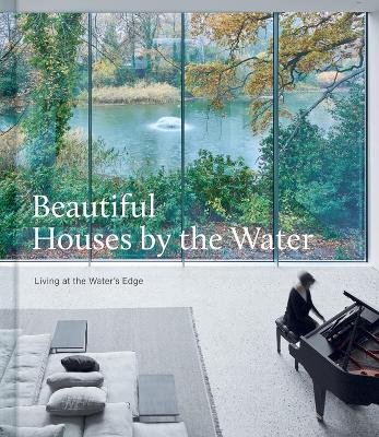 Book cover for Beautiful Houses by the Water