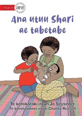 Book cover for Shari's Busy Family - Ana utuu Shari ae tabetabe (Te Kiribati)