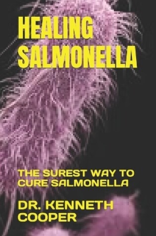 Cover of Healing Salmonella