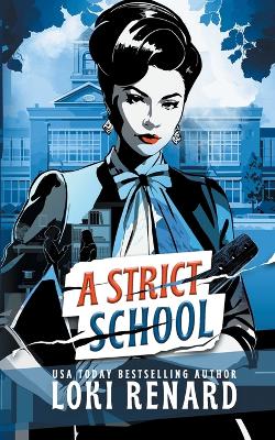 Book cover for A Strict School