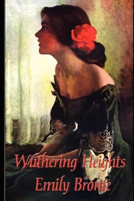 Book cover for Wuthering Heights By Emily Brontë "Annotated Classic Version" (Romantic Novel)