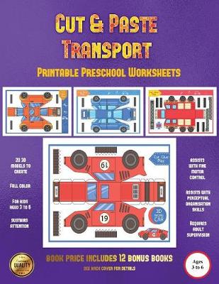 Book cover for Printable Preschool Worksheets (Cut and Paste Transport)